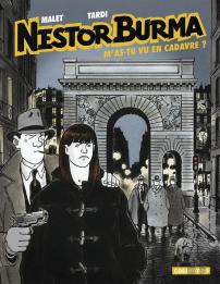 Nestor Burma Tome 4 : M'As-Tu Vu En Cadavre