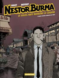 Nestor Burma Tome 6 : Le Soleil Naît Derrière Le Louvre