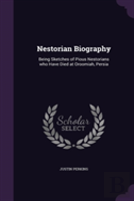 Nestorian Biography