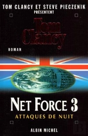 Net Force 3. Attaques De Nuit