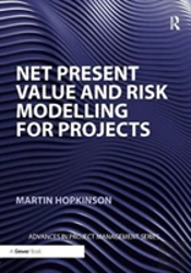 Net Present Value And Risk Modelling For Projects