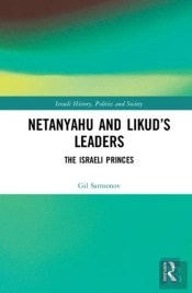 Netanyahu And Likudâ€™S Leaders