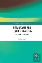 Netanyahu And Likudâ€™S Leaders
