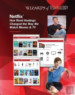 Bertrand.pt - Netflix: How Reed Hastings Changed The Way We Watch Movies & Tv