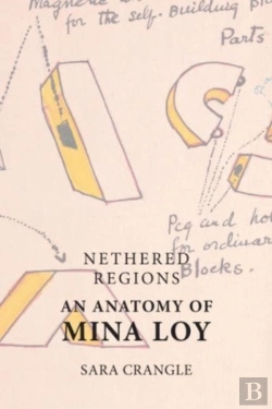 Bertrand.pt - Nethered Regions   An Anatomy Of Mina Loy