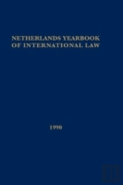 Netherlands Yearbook Of International Law 1990