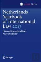 Netherlands Yearbook Of International Law 2013
