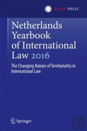 Netherlands Yearbook Of International Law 2016