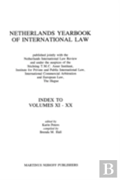 Netherlands Yearbook Of International Law, Index To Vol Xi-Xx