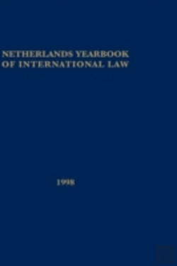 Bertrand.pt - Netherlands Yearbook Of International Law, Vol Xxix 1998