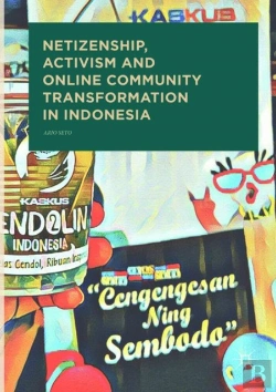 Bertrand.pt - Netizenship, Activism And Online Community Transformation In Indonesia