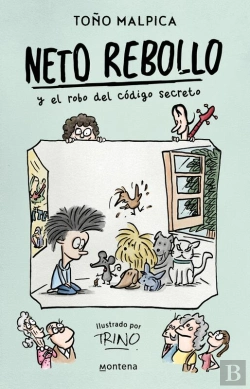 Bertrand.pt - Neto Rebollo Y El Robo Del Código Secreto