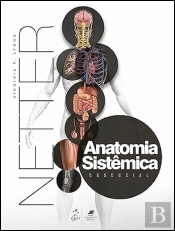 Netter Anatomia Sistêmica Essencial