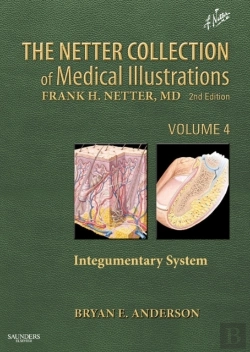 Bertrand.pt - Netter Collection Of Medical Illustrations: Integumentary System