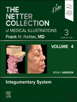 Bertrand.pt - Netter Collection Of Medical Illustrations: Integumentary System, Volume 4 - E-Book