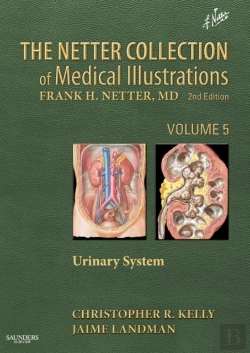 Bertrand.pt - Netter Collection Of Medical Illustrations: Urinary System