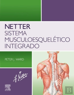 Bertrand.pt - Netter Sistema Musculoesqueletico Integrado