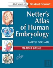 Netter'S Atlas Of Human Embryology