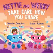 Nettie And Webby - Take Care How You Share