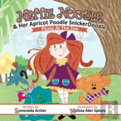 Nettie Noodle And Her Apricot Poodle Snickerdoodle