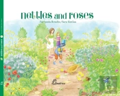 Nettles and Roses
