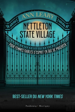 Bertrand.pt - Nettleton State Village Pour Femmes Faibles D'Esprit En Âge De Procréer