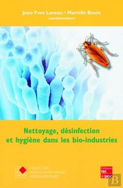 Bertrand.pt - Nettoyage Desinfection Et Hygiene Dans Les Bioindustries Coll Staa Version Brochee