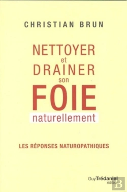 Bertrand.pt - Nettoyer Et Drainer Son Foie Naturellement