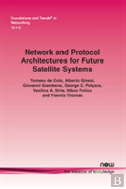 Bertrand.pt - Network And Protocol Architectures For Future Satellite Systems