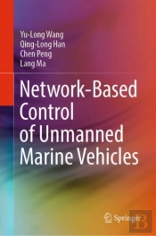 Network-Based Control Of Unmanned Marine Vehicles