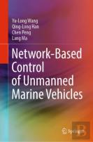Network-Based Control Of Unmanned Marine Vehicles