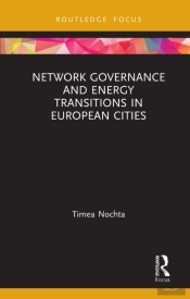 Network Governance And Energy Transitions In European Cities