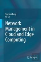 Network Management In Cloud And Edge Computing