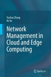 Network Management In Cloud And Edge Computing