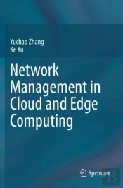 Network Management In Cloud And Edge Computing