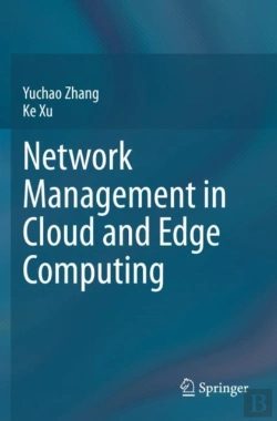 Bertrand.pt - Network Management In Cloud And Edge Computing