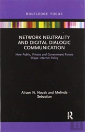 Network Neutrality And Digital Dialogic Communication