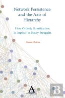 Network Persistence And The Axis Of Hierarchy