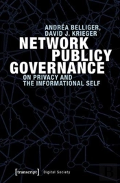 Network Publicy Governance Â€“ On Privacy And The Informational Self
