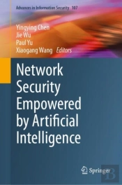 Network Security Empowered By Artificial Intelligence