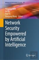 Network Security Empowered By Artificial Intelligence