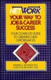 Network Your Way To Job & Career Success