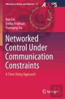 Networked Control Under Communication Constraints
