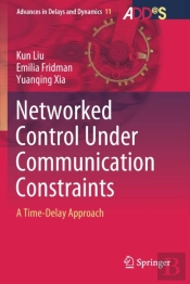 Networked Control Under Communication Constraints
