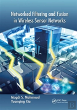Bertrand.pt - Networked Filtering And Fusion In Wireless Sensor Networks
