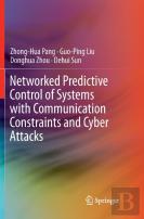 Networked Predictive Control Of Systems With Communication Constraints And Cyber Attacks