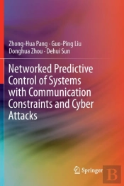 Networked Predictive Control Of Systems With Communication Constraints And Cyber Attacks