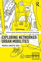 Networked Urban Mobilities
