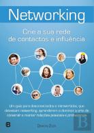 Networking - Crie a Sua Rede de Contactos e Influência