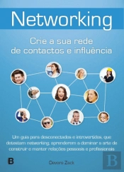 Networking - Crie a Sua Rede de Contactos e Influência